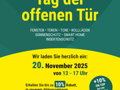 Entdecke die neuesten Trends rund um Fenster, Türen, Rollläden & Sonnenschutz – live vor Ort am Tag der offenen Tür – 20.11.2025 von 13 – 17 Uhr